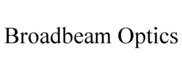 BROADBEAM OPTICS trademark