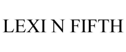 LEXI N FIFTH trademark