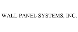 WALL PANEL SYSTEMS, INC. trademark