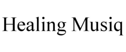 HEALING MUSIQ trademark