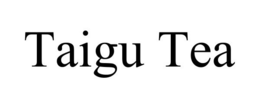 TAIGU TEA trademark
