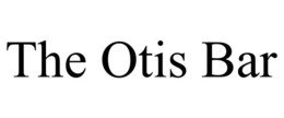 THE OTIS BAR trademark