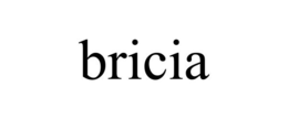 BRICIA trademark