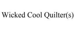 WICKED COOL QUILTER(S) trademark