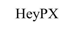 HEYPX trademark