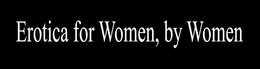 EROTICA FOR WOMEN, BY WOMEN trademark
