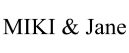MIKI & JANE trademark