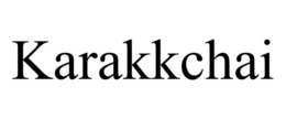 KARAKKCHAI trademark