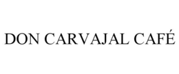 DON CARVAJAL CAFÉ trademark