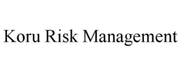 KORU RISK MANAGEMENT trademark