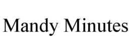 MANDY MINUTES trademark