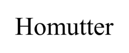 HOMUTTER trademark