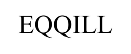 EQQILL trademark