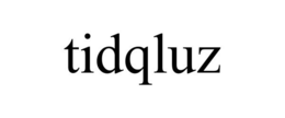 TIDQLUZ trademark