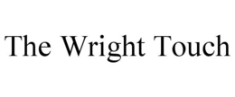 THE WRIGHT TOUCH trademark