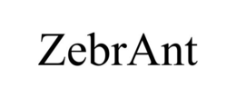 ZEBRANT trademark