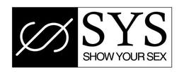 SYS SHOW YOUR SEX trademark