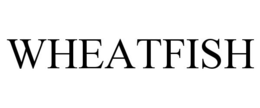 WHEATFISH trademark