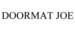 DOORMAT JOE trademark