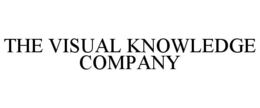 THE VISUAL KNOWLEDGE COMPANY trademark