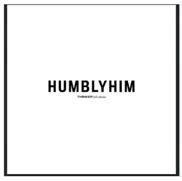 HUMBLYHIM THINKER FIRST COLLECTION trademark