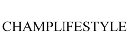 CHAMPLIFESTYLE trademark