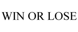 WIN OR LOSE trademark