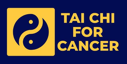 TAI CHI FOR CANCER trademark