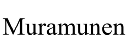 MURAMUNEN trademark