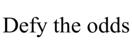 DEFY THE ODDS trademark