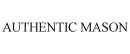 AUTHENTIC MASON trademark