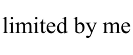 LIMITED BY ME trademark