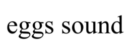 EGGS SOUND trademark