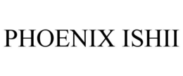 PHOENIX ISHII trademark