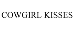 COWGIRL KISSES trademark
