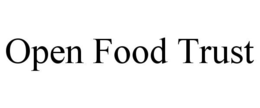 OPEN FOOD TRUST trademark