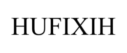 HUFIXIH trademark