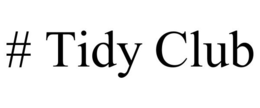 # TIDY CLUB trademark