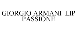 GIORGIO ARMANI LIP PASSIONE trademark
