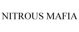 NITROUS MAFIA trademark