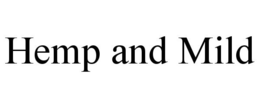 HEMP AND MILD trademark