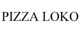 PIZZA LOKO trademark