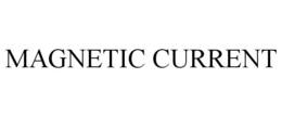 MAGNETIC CURRENT trademark