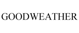 GOODWEATHER trademark