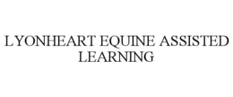LYONHEART EQUINE ASSISTED LEARNING trademark