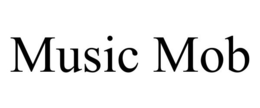 MUSIC MOB trademark