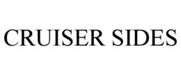 CRUISER SIDES trademark