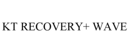 KT RECOVERY+ WAVE trademark