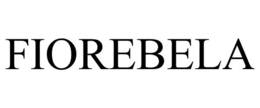 FIOREBELA trademark