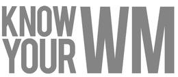 KNOW YOUR WM trademark